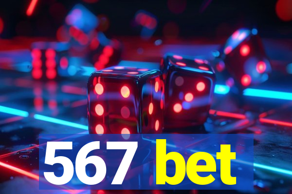 567 bet